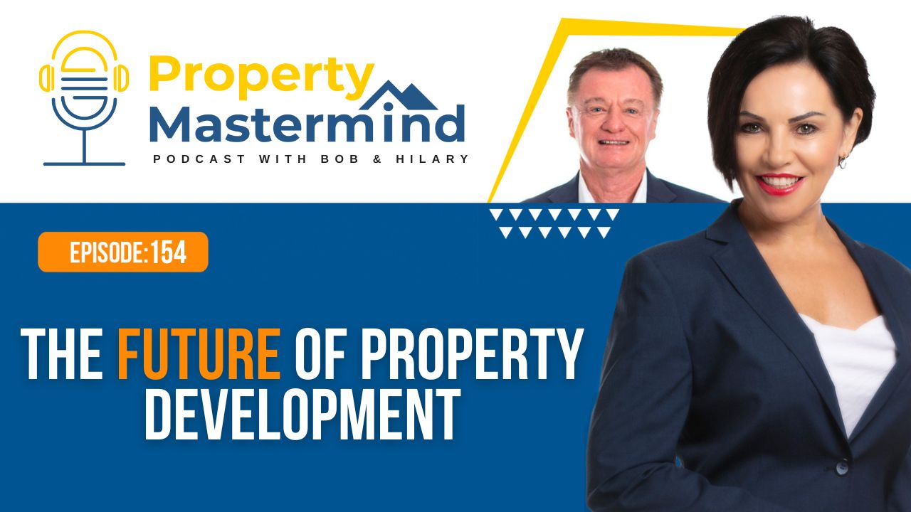 EP 154: The Future Of Property Development