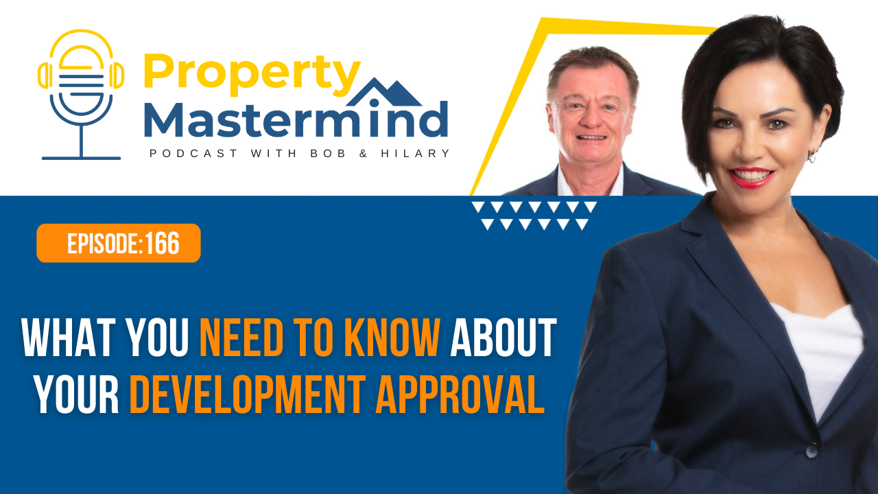 EP 166: What You Need To Know About Your Development Approval